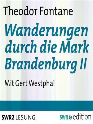 cover image of Wanderungen durch die Mark Brandenburg II